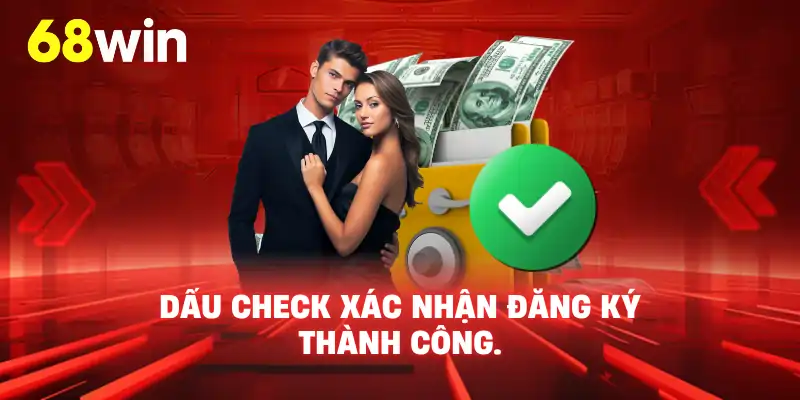 Đăng Ký 68WIN - Khuyến mãi chào mừng và hoàn trả định kỳ