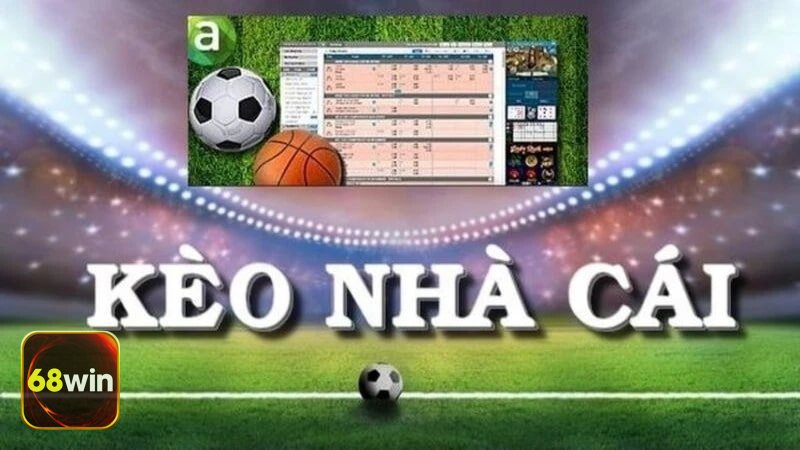 Kèo Tỷ Số 68WIN - Ưu điểm và hạn chế bạn cần biết